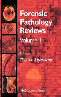 Forensic Pathology Reviews