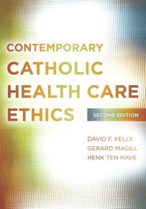 Contemporary Catholic Health Care Ethics voorzijde