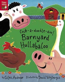 Cock-A-Doodle-Doo! Barnyard Hullabaloo