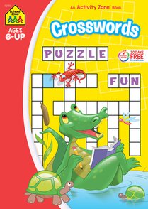 School Zone Crosswords Workbook