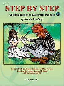 Step by Step 1b -- An Introduction to Successful Practice for Violin: Book & Online Audio voorzijde