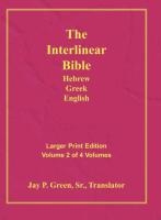 Interlinear Hebrew Greek English Bible-PR-FL/OE/KJ Large Print Volume 2