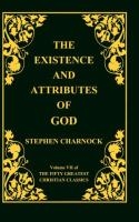 The Existence and Attributes of God, Volume 7 of 50 Greatest Christian Classics, 2 Volumes in 1 voorzijde