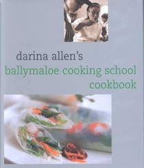 Darina Allen's Ballymaloe Cooking School Cookbook