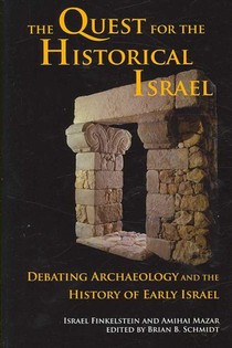 The Quest for the Historical Israel