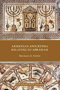 Armenian Apocrypha Relating to Abraham