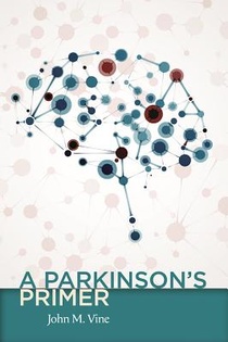 A Parkinson's Primer