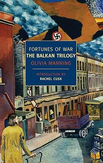 Manning, O: Fortunes of War: The Balkan Trilogy