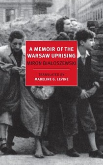 A Memoir Of The Warsaw Uprising voorzijde