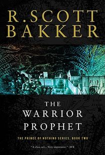 Bakker, R: Warrior Prophet