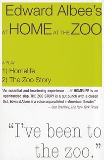 At Home at the Zoo: Homelife and the Zoo Story: Two Plays