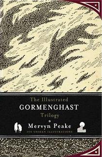 Peake, M: Illustrated Gormenghast Trilogy voorzijde