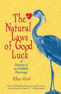 The Natural Laws of Good Luck