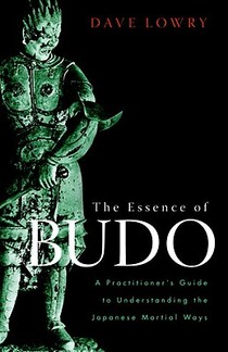 The Essence of Budo