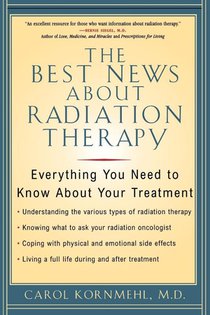 The Best News About Radiation Therapy
