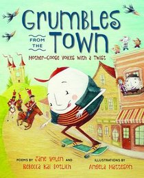 Grumbles from the Town