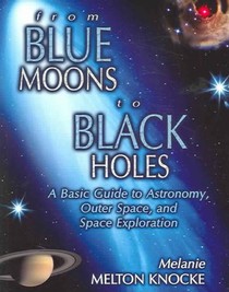 From Blue Moons To Black Holes voorzijde