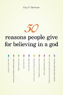 50 Reasons People Give for Believing in a God voorzijde