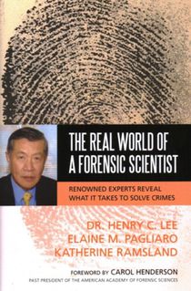 The Real World of a Forensic Scientist