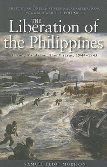 Liberation of the Philippines: Luzon, Midanao, Visayas, 1944-1945