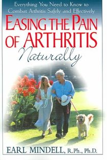 Easing the Pain of Arthritis Naturally