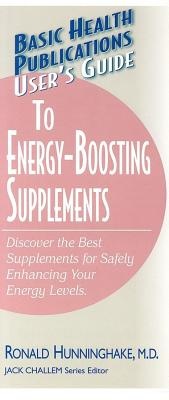 User'S Guide to Energy-Boosting Supplements