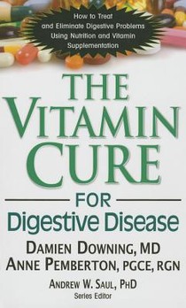 The Vitamin Cure for Digestive Disease