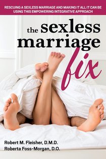 Marriage: the Sexless Alternative and How to Fix it voorzijde