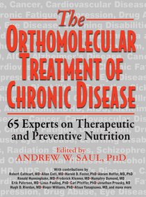 Orthomolecular Treatment of Chronic Disease