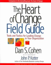 The Heart of Change Field Guide