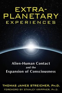 Extra-Planetary Experiences