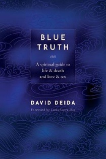 Deida, D: Blue Truth