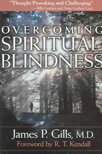 Overcoming Spiritual Blindness