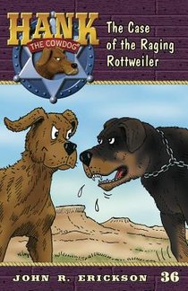 The Case of the Raging Rottweiler voorzijde