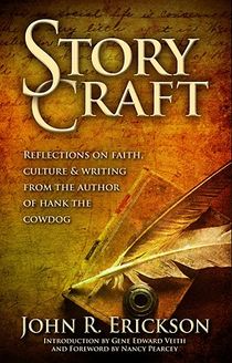 Story Craft: Reflections on Faith, Culture, and Writing from the Author of Hank the Cowdog voorzijde