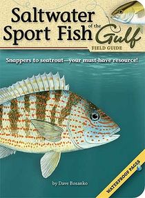 Saltwater Sport Fish of the Gulf Field Guide