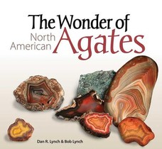 The Wonder of North American Agates