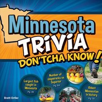 Minnesota Trivia Don'tcha Know!