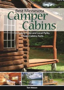 Best Minnesota Camper Cabins