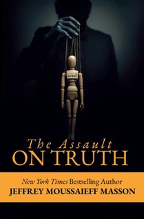 Masson, J: Assault on Truth