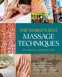 The World's Best Massage Techniques