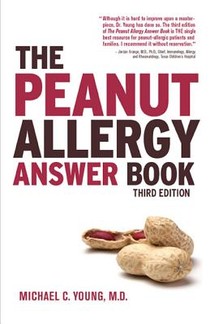 The Peanut Allergy Answer Book, 3rd Ed.