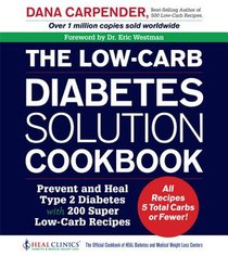 The Low-Carb Diabetes Solution Cookbook