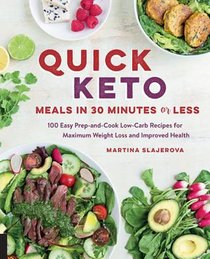 Quick Keto Meals in 30 Minutes or Less voorzijde