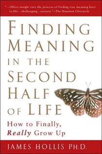 Finding Meaning in the Second Half of Life voorzijde