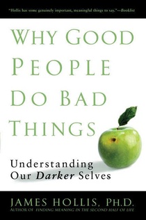 Why Good People Do Bad Things voorzijde