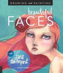 Drawing and Painting Beautiful Faces