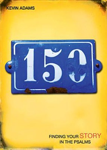 150: Finding Your Story in the Psalms