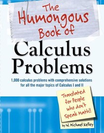 HUMONGOUS BK OF CALCULUS PROBL