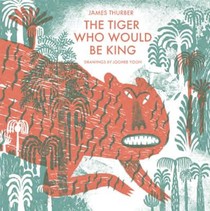 The Tiger Who Would Be King voorzijde